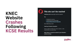 KNEC Website Crashes following KCSE Results
